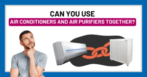 a graphic of a guy wondering if air purifiers and air conditioners can be used together