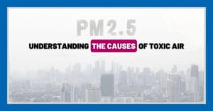 PM 2.5 Dust: Causes, Origins & Health Impacts Explained